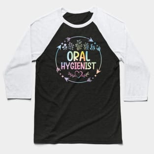 Oral Hygienist cute floral watercolor Baseball T-Shirt